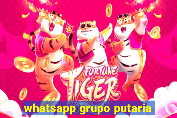 whatsapp grupo putaria